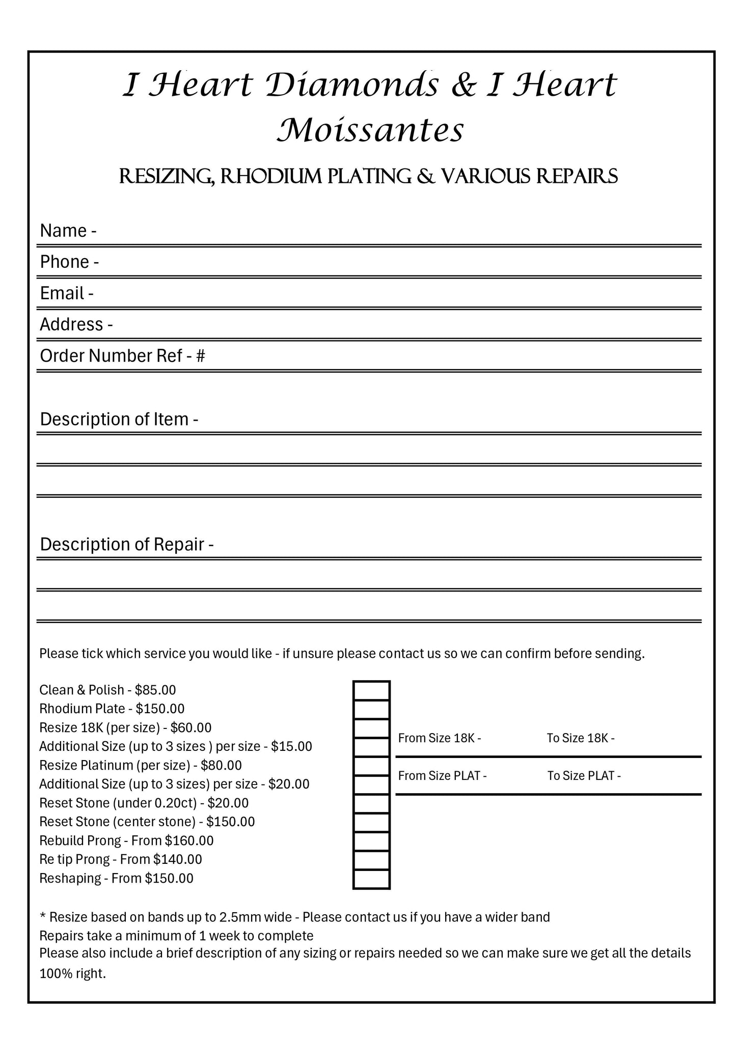 Resizing, Rhodium Plating & Various Repairs